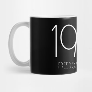 Freedom is slavery Mug